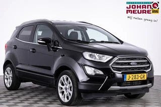 Ford EcoSport 1.0 EcoBoost Titanium Automaat ✅ 1e Eigenaar .