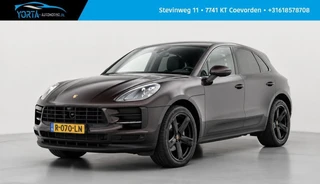 Porsche Macan 2.0 MAHONIE*PANO*360 CAMERA*LUCHTVERING*TRHAAK