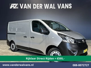 Opel Vivaro 1.6CDTI 126pk L1H1 inrichting Euro6 *Rijklaar Direct Rijden* Airco | Navigatie | Camera | LED | Cruisecontrol