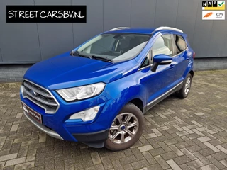 Ford EcoSport 1.0 Titanium/1e Eigenaar! 30dkm!Org.NL/Winterpakket!
